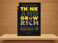 Đánh giá Nghĩ Giàu Làm Giàu - Think and Grow Rich by Napoleon Hill