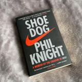 Review sách Shoe Dog: A Memoir by the Creator of Nike